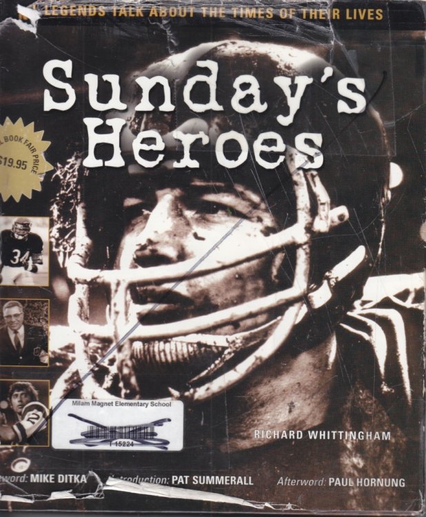Sunday's Heroes NFL Legends Talk about the Times of Their Lives
