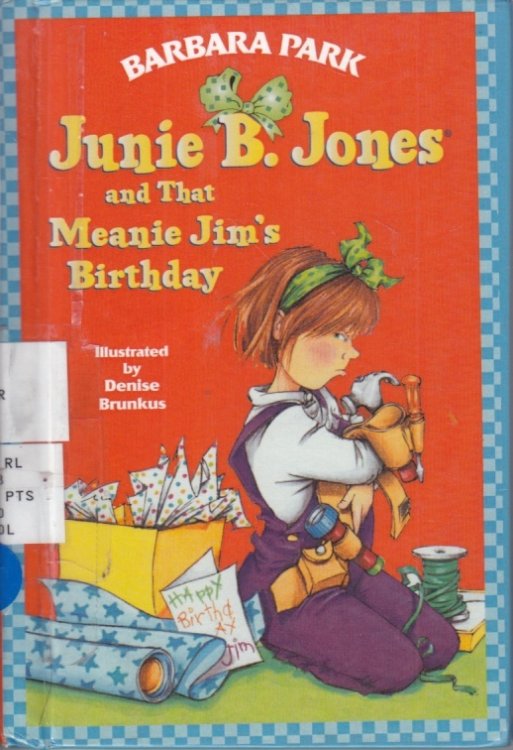 Junie B. Jones and That Meanie Jim's Birthday