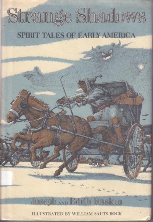 Strange Shadows Spirit Tales of Early America
