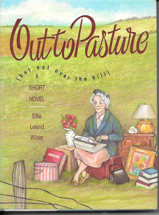 Out to Pasture But Not over the Hill