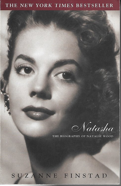 Natasha The Biography of Natalie Wood
