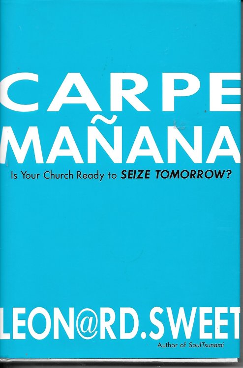 Carpe Maana Is Your Church Ready to Seize Tomorrow