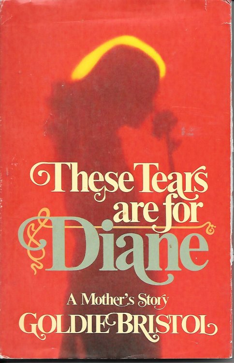 These Tears Are for Diane