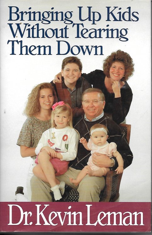 Bringing Up Kids Without Tearing Them Down