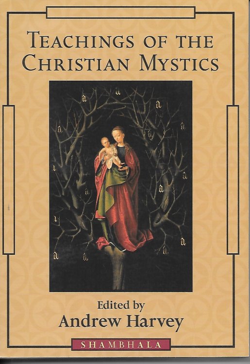 Teachings of the Christian Mystics