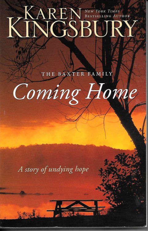 Coming Home A Story of Undying Hope