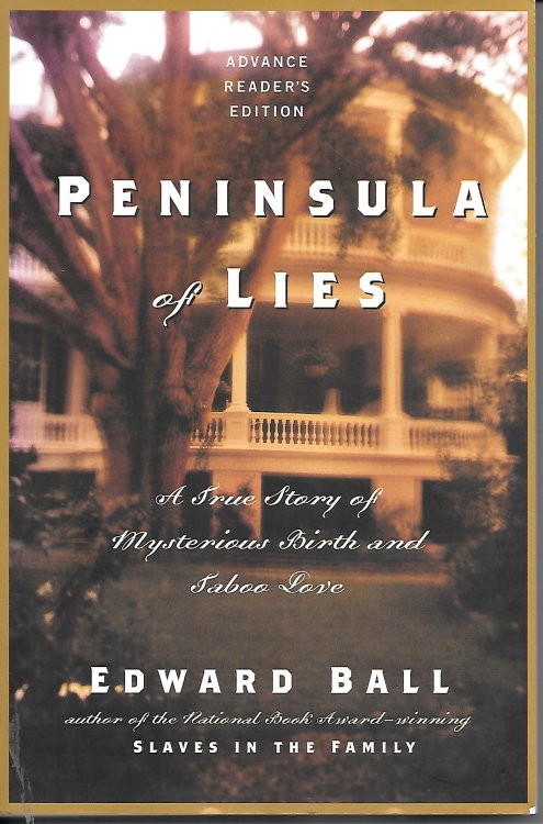 Peninsula of Lies A True Story of Mysterious Birth and Taboo Love