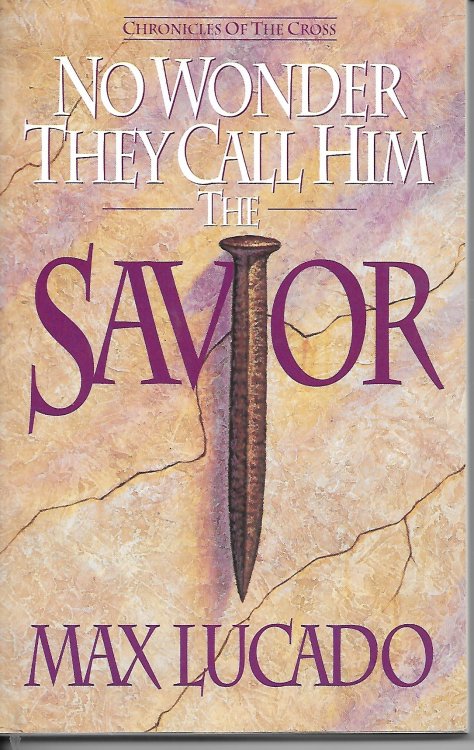 No Wonder They Call Him the Savior