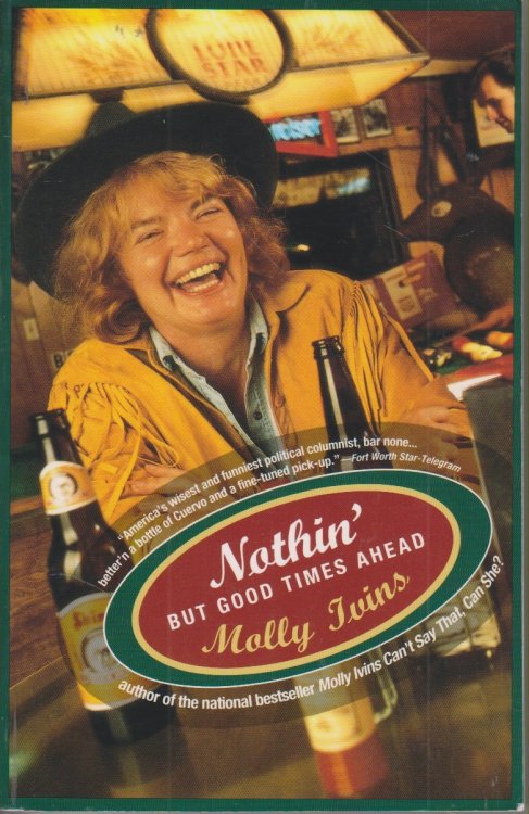 Nothin' but Good Times Ahead