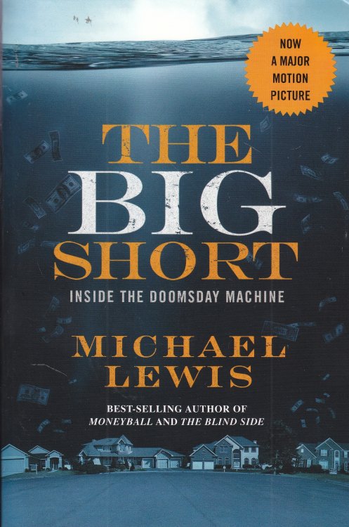 The Big Short Inside the Doomsday Machine