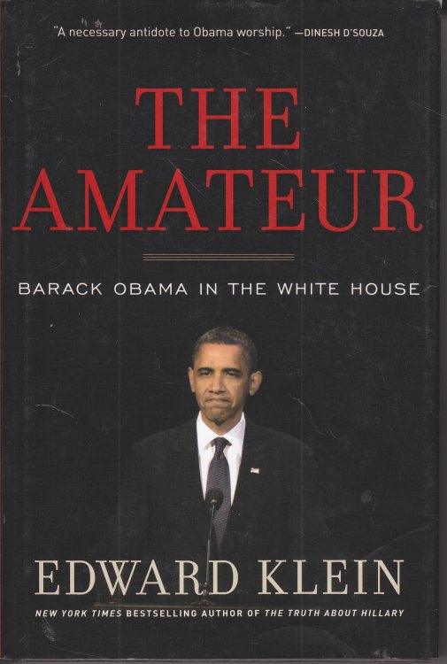 The Amateur Barack Obama in the White House