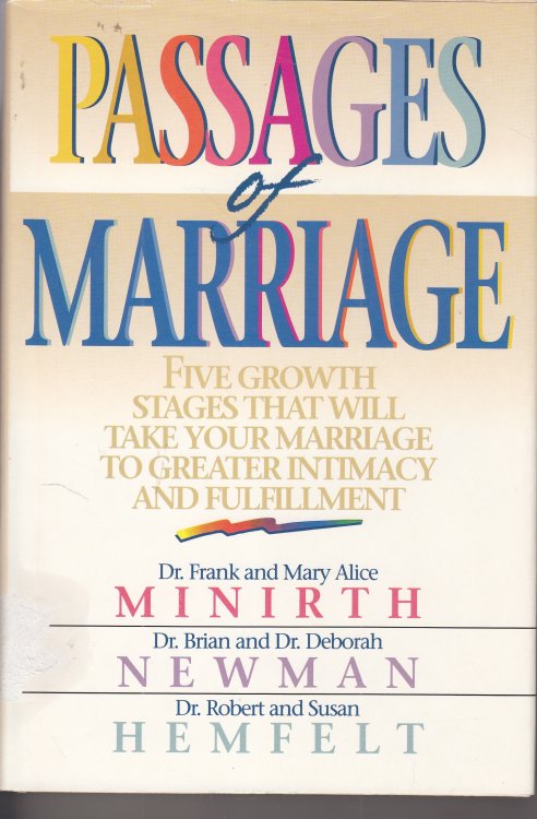Passages of Marriage; Five Growth Stages That Will Take Your Marriage to Greater Intimacy And.