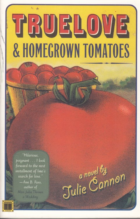 Truelove & Homegrown Tomatoes