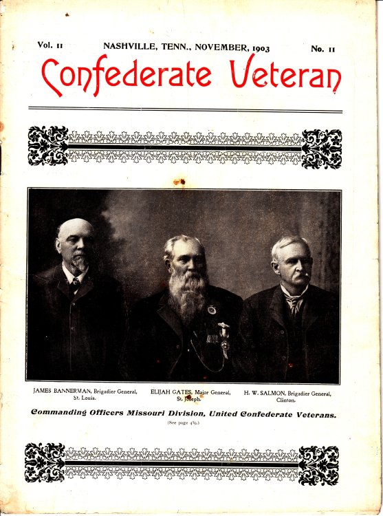 Confederate Veteran - Volume 11, November 1903, No. 11 Commanding Officers Missouri Division, United Confederate Veterans