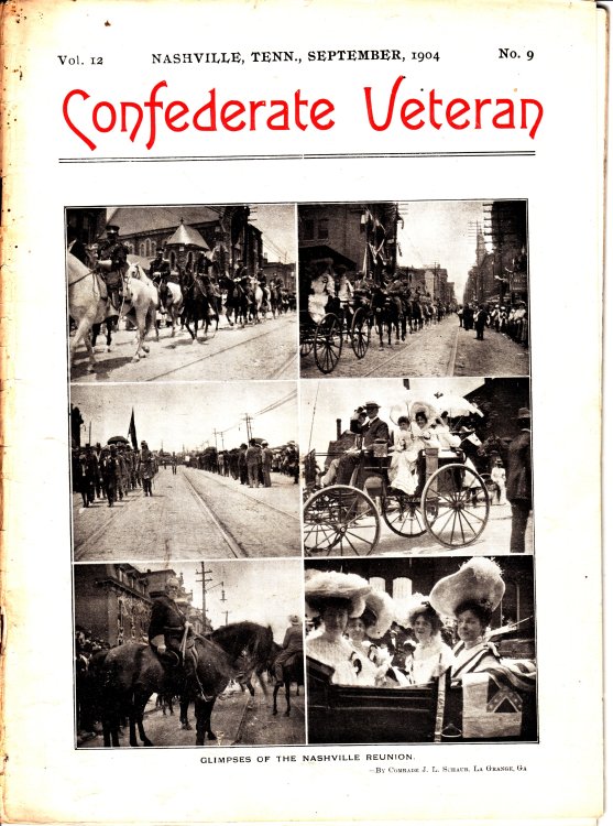 Confederate Veteran - Volume 12, September, 1904, No. 9 Glimpses of the Nashville Reunion