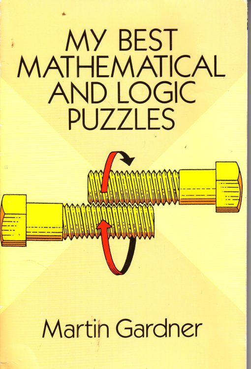 My Best Mathematical and Logic Puzzles