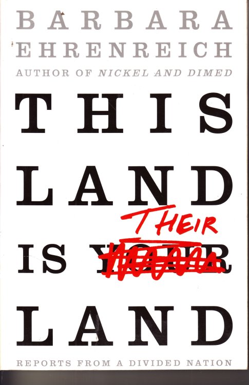 This Land Is Their Land Reports from A Divided Nation