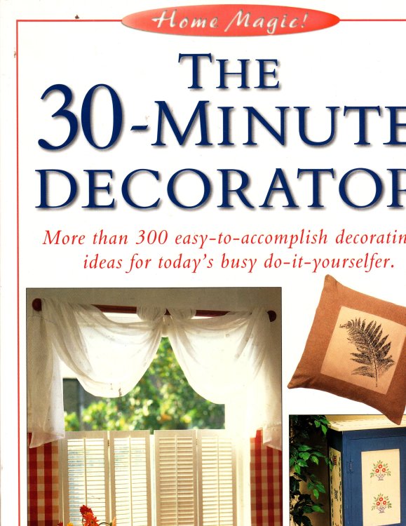 The 30-Minute Decorator