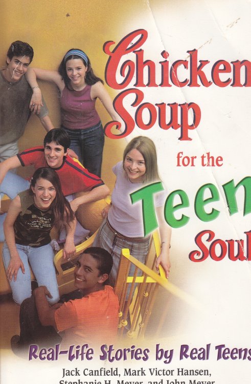 Chicken Soup for the Teen Soul