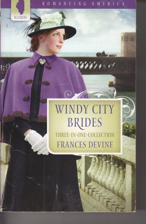 Windy City Brides A Girl like That / Once a Thief /sugar and Spice