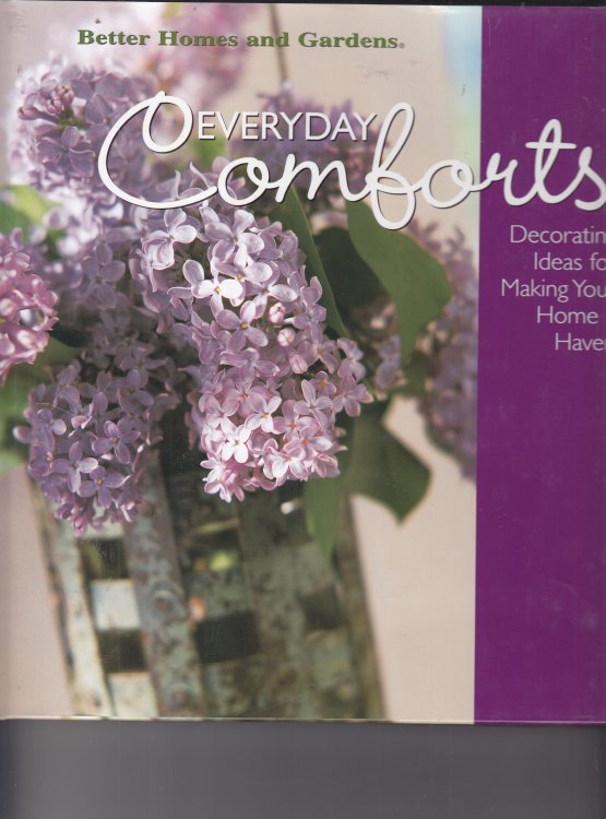 Everyday Comforts Decorating Ideas for Making Your Home a Haven