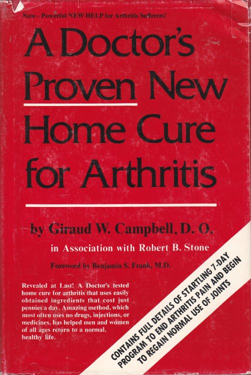 A Doctor's Proven New Home Cure for Arthritis