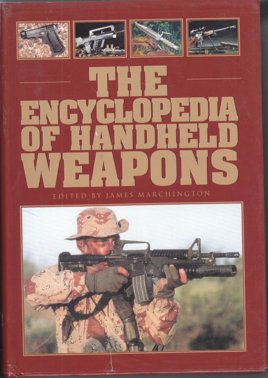 The Encyclopedia of Handheld Weapons