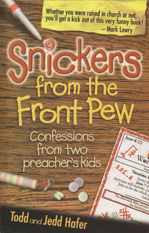 Snickers from the Front Pew