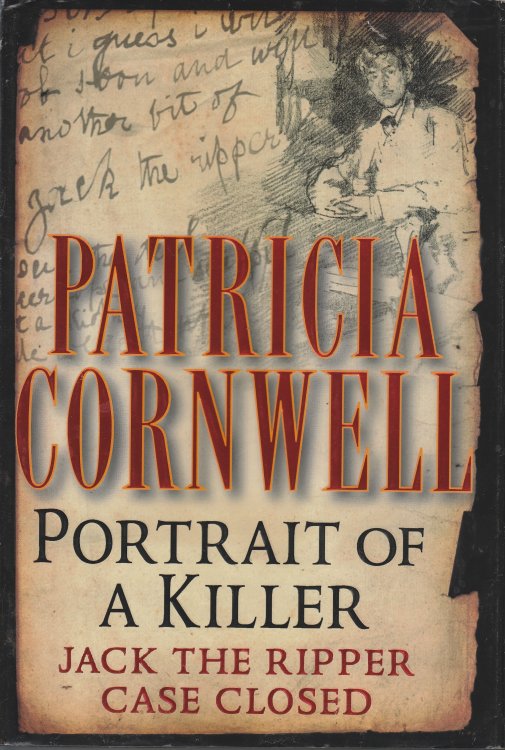 Portrait of a Killer Jack the Ripper -- Case Closed