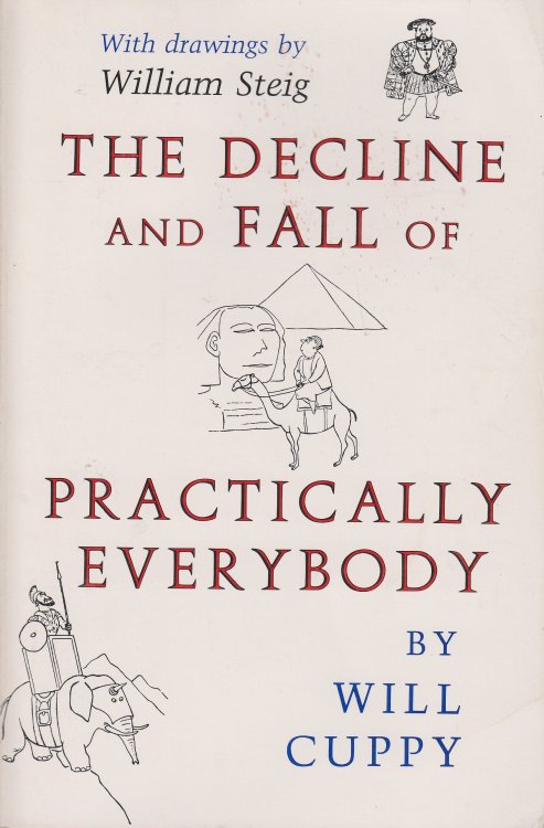 Decline and Fall of Practically Everybody