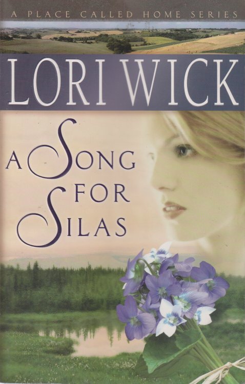 A Song for Silas A Place Called Home