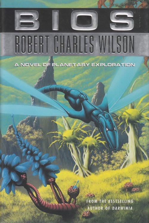 Bios A Novel of Planetary Exploration