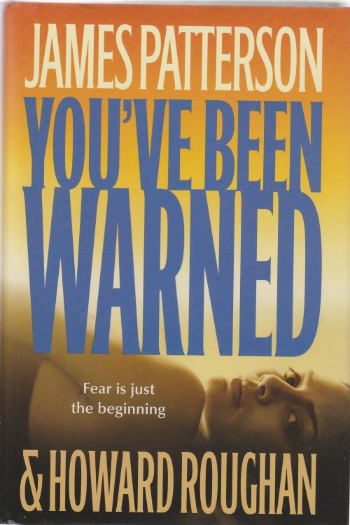 You've Been Warned