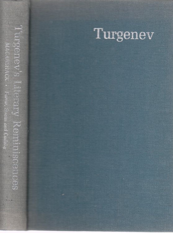 Ivan Turgenevs Literary Reminiscences & Autobiographical Fragments