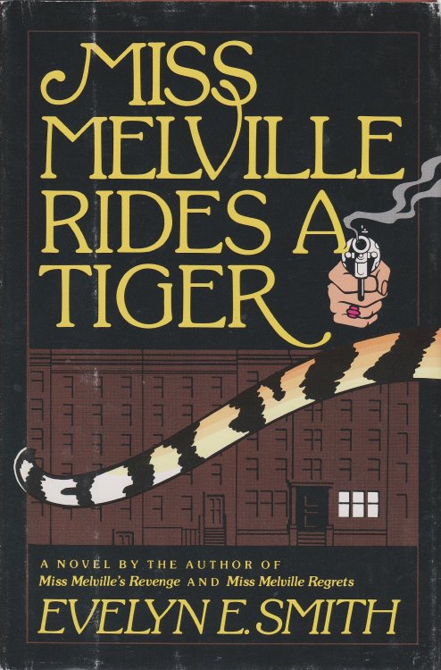 Miss Melville Rides a Tiger
