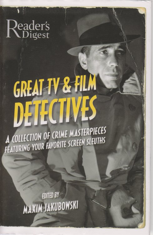 Great TV and Film Detectives A Collection of Crime Masterpieces Featuring Your Favorite Screen Sleuths
