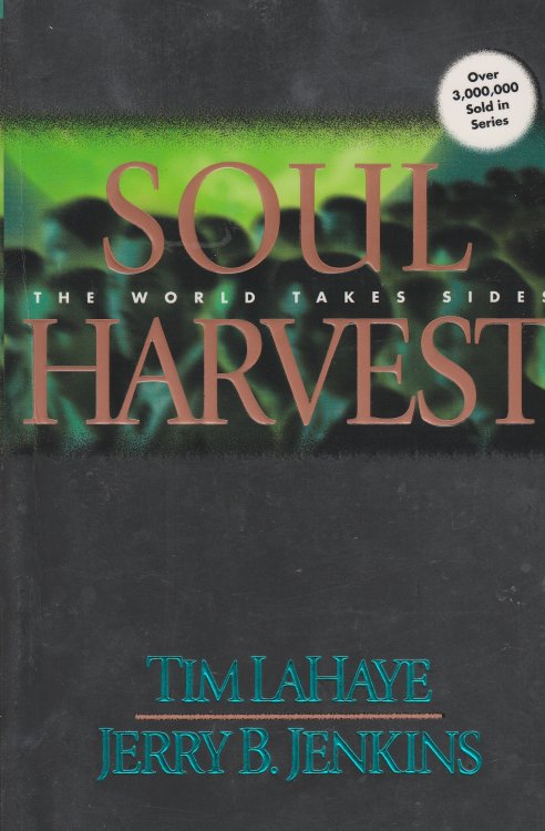 Soul Harvest The World Takes Sides