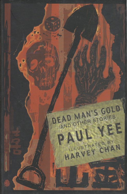 Dead Man's Gold and Other Stories And Other Stories