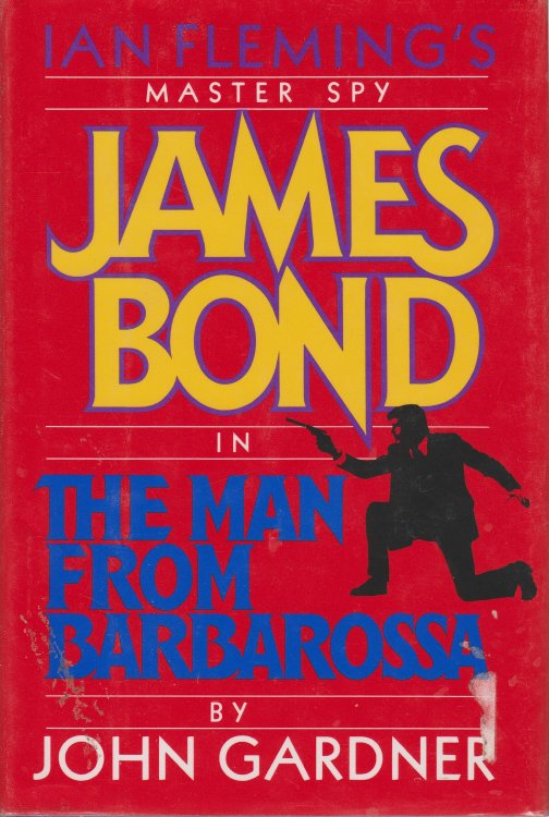 Man from Barbarossa Master Spy James Bond