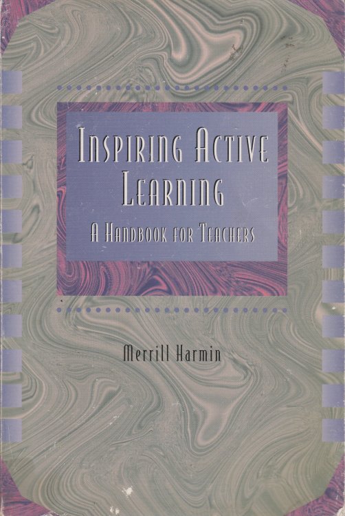 Inspiring Active Learning A Handbook for Teachers