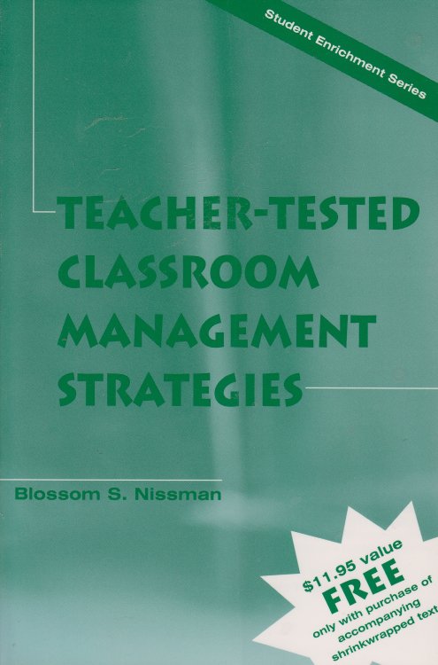 Teacher Tested Classroom Management Strategies