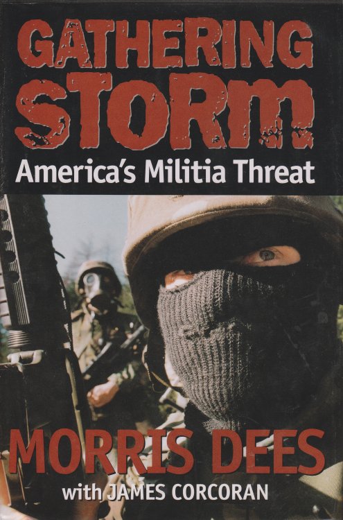 Gathering Storm America's Militia Threat