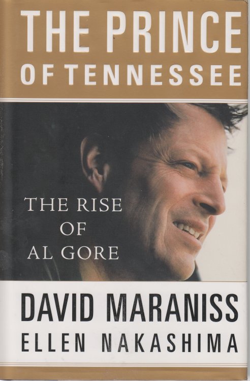 The Prince of Tennessee The Rise of Al Gore