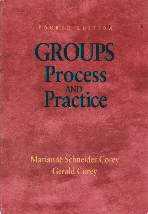 Groups Process and Practice