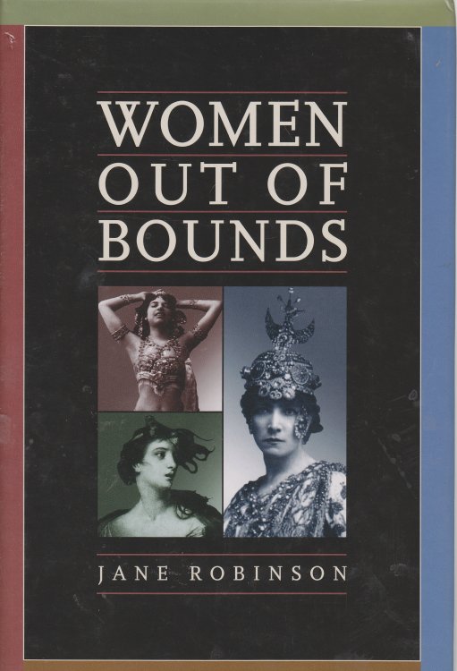 Women out of Bounds The Secret History of Enterprising Women