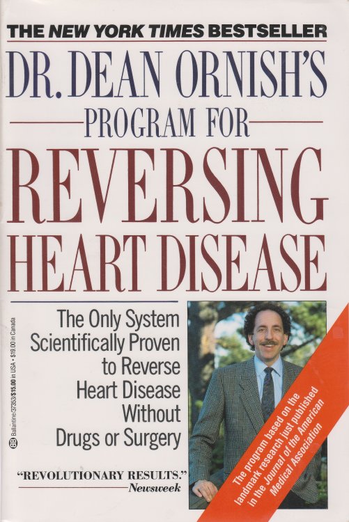 Dr. Dean Ornish's Program for Reversing Heart Disease