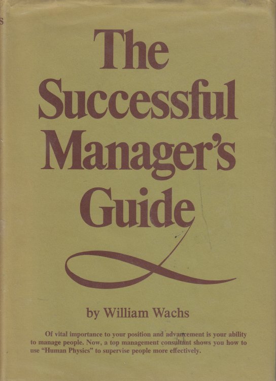 The Successful Manager's Guide