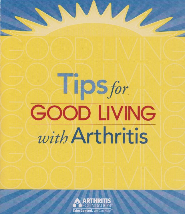 Tips for Good Living with Arthritis