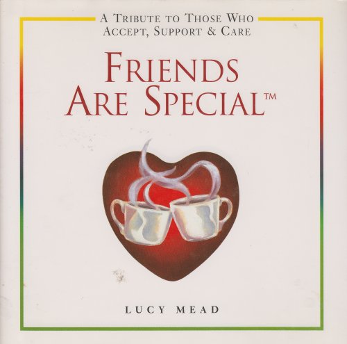 Friends Are Special