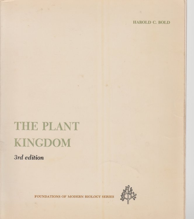 The Plant Kingdom Foundations of Modern Biology Series